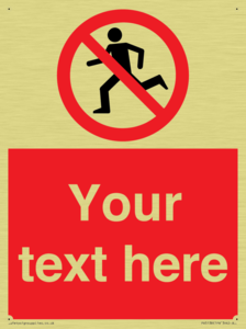 Custom No Running Sign